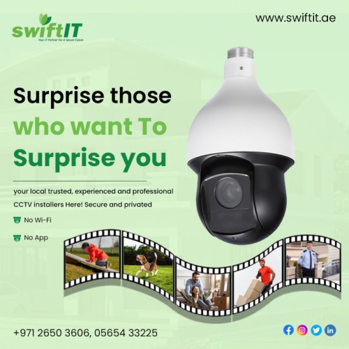 We're your local, trusted CCTV installers, ensuring privacy with no WiFi or app access. Experience peace of mind with our professional installation.

Contact us today!

???? +971-26503606, 0565433225

???? https://swiftit.ae/