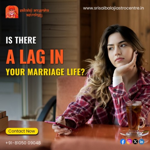 Understand the cosmic factors affecting your marriage through Sri Sai Balaji. Contact us today for a consultation!

Call us: +91 8105009048

Visit us: https://www.srisaibalajiastrocentre.in/